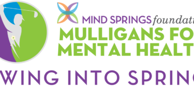Mind Springs Foundation: Mulligans for Mental Health